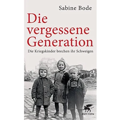 Afbeelding van Die vergessene Generation