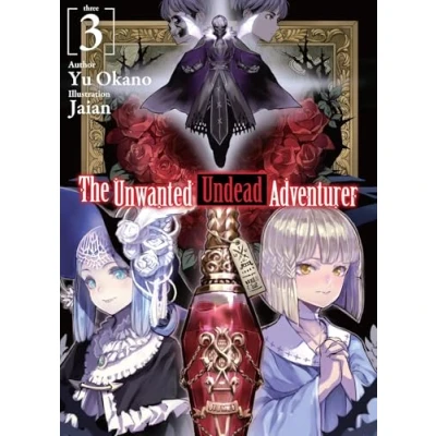 Afbeelding van The Unwanted Undead Adventurer (Light Novel): Volume 3
