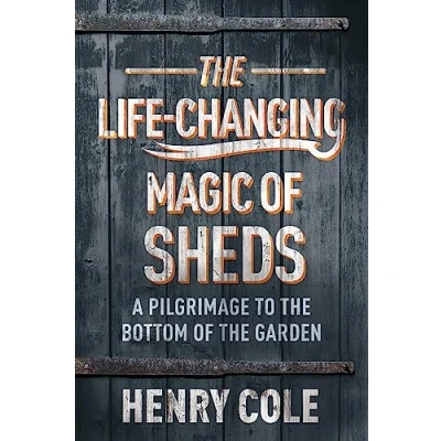 Afbeelding van The Life Changing Magic of Sheds