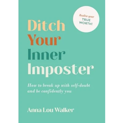 Afbeelding van Ditch Your Inner Imposter