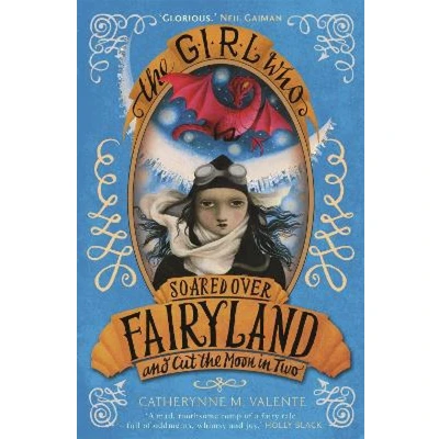 Afbeelding van Girl Who Soared Over Fairyland &amp; Cut The