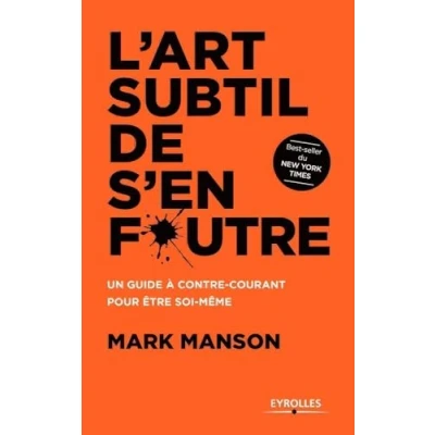 Image de L&#039;art subtil de s&#039;en foutre