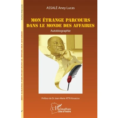 Image de Mon étrange parcours dans le monde des affaires