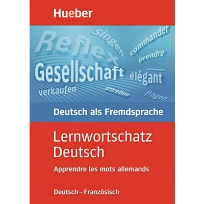 Afbeelding van Lernwortschatz Deutsch. Deutsch Französisch