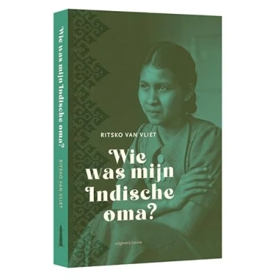 Afbeelding van Wie was mijn Indische oma?