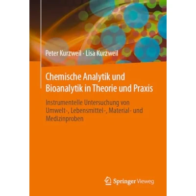 Afbeelding van Chemische Analytik und Bioanalytik in Theorie Praxis