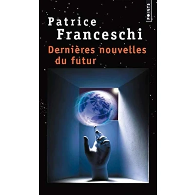 Afbeelding van Dernieres nouvelles du futur