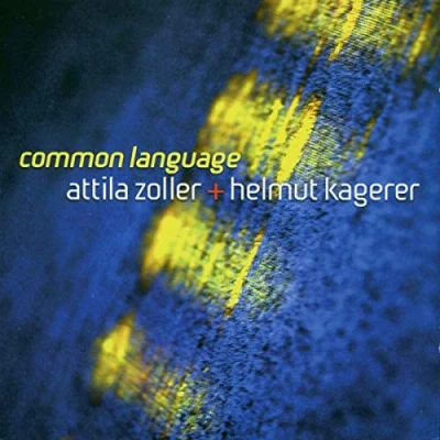 Afbeelding van Attila Zoller &amp; Helmut Kagerer Common Language (CD)