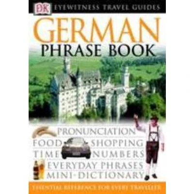 Afbeelding van DK Eyewitness Travel German Phrase Book