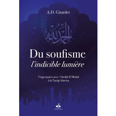 Image de Du soufisme, l&#039;indicible lumière