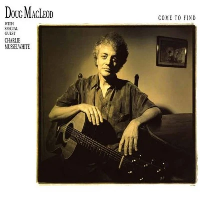 Afbeelding van Doug MacLeod Come To Find (2 LP)
