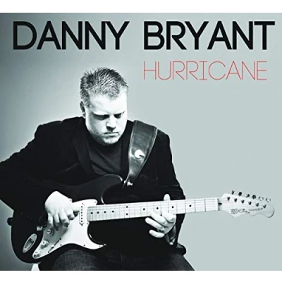 Afbeelding van Danny Bryant Hurricane (CD)