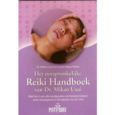 Afbeelding van Het ooorspronkelijke Reiki handboek van dr. Mikao Usui