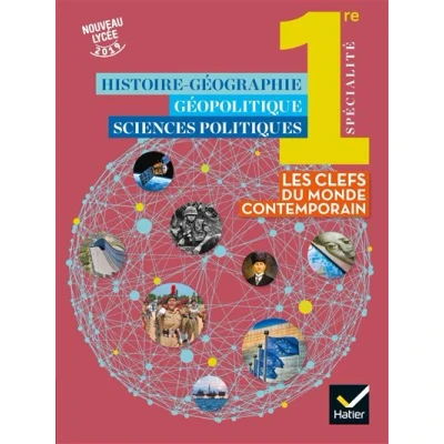 Image de Histoire Géo Géopolitique Sciences politiques 1re Éd. 2019 Livre élève