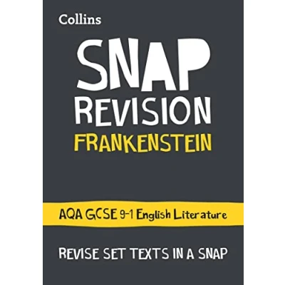 Afbeelding van Frankenstein AQA GCSE 91 English Literature Text Guide For the 2020 Autumn 2021 Summer Exams Collins Grade SNAP Revision