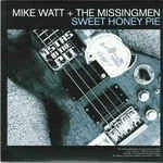 Afbeelding van Mike Watt &amp; The Missingmen Graveface Charity Series 009 (7&quot; Vinyl Single)