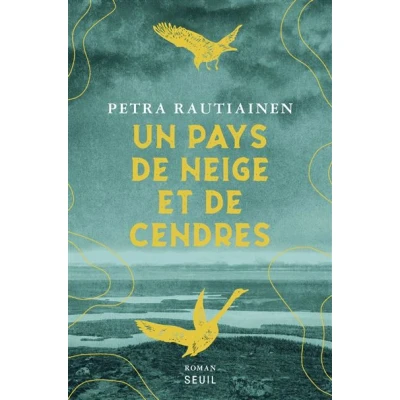 Image de Un pays de neige et cendres