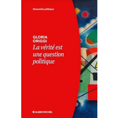Afbeelding van La Vérité est une question politique