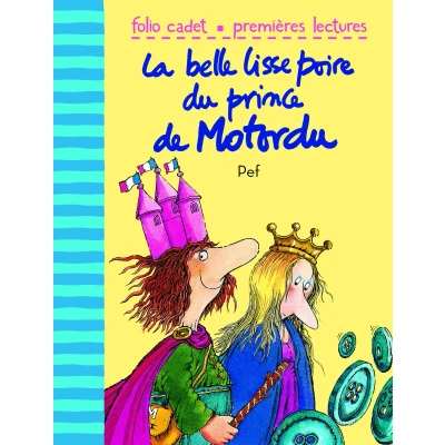 Afbeelding van La belle lisse poire du prince Motordu