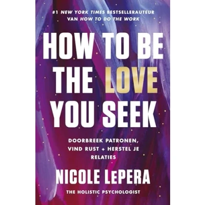 Afbeelding van How to be the love you seek