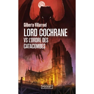 Image de Lord Cochrane vs l&#039;Ordre des catacombes