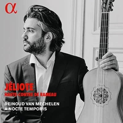 Afbeelding van Reinoud Van Mechelen A Nocte Temporis Jeliote, Haute Contre De Rameau (CD)