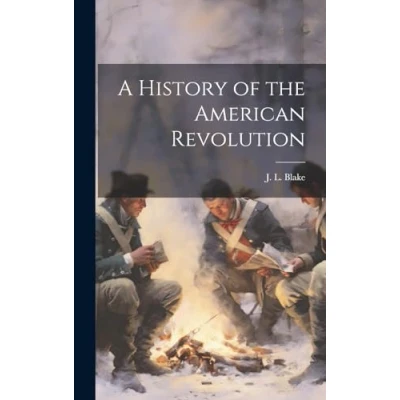 Afbeelding van A History of the American Revolution
