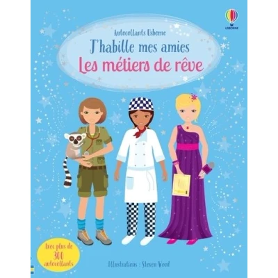 Image de J&#039;habille mes amies Les métiers de rêve Dès 5 ans