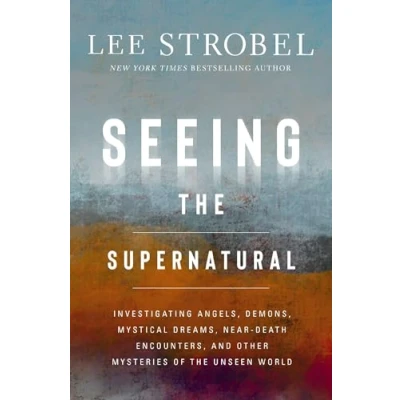 Afbeelding van Seeing the Supernatural