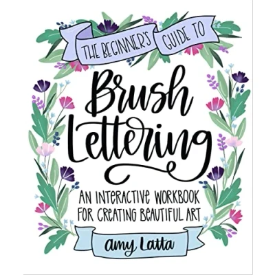Afbeelding van The Beginner&#039;s Guide to Brush Lettering
