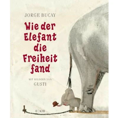 Afbeelding van Wie der Elefant die Freiheit fand