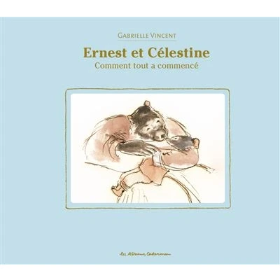 Afbeelding van Ernest et celestine comment tout a commence