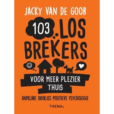 Afbeelding van 103 losbrekers voor meer plezier thuis