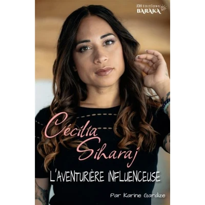 Image de Cécilia Siharaj, l&#039;aventurière influenceuse
