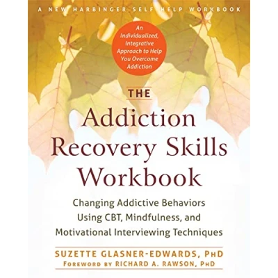 Afbeelding van Addiction Recovery Skills Workbook