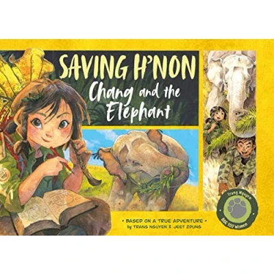 Afbeelding van Saving H&#039;non Chang and the Elephant