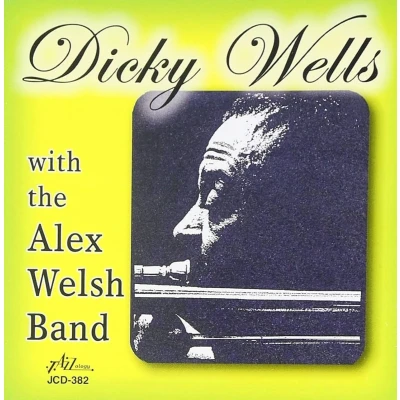Afbeelding van Dicky Wells With The Alex Welsh Band (CD)