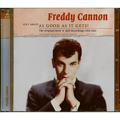 Afbeelding van Freddy Cannon Just About As Good It Gets!