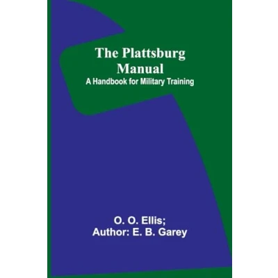 Afbeelding van The Plattsburg Manual