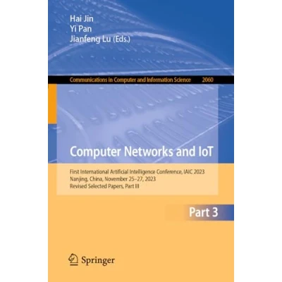 Afbeelding van Communications in Computer and Information Science Networks IoT