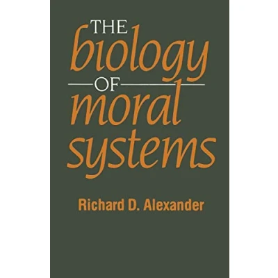 Afbeelding van The Biology of Moral Systems