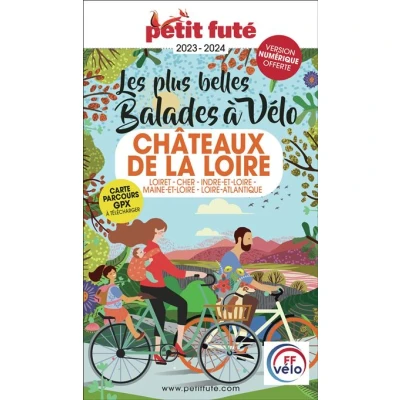 Image de Guide Balades à vélo Châteaux de la Loire 2023 Petit Futé