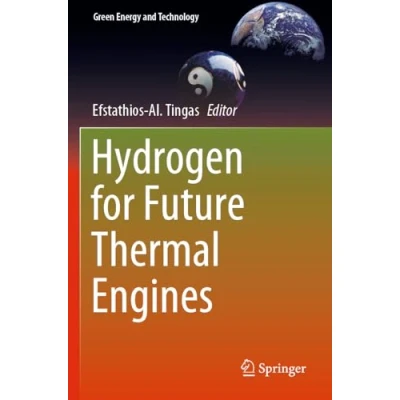 Afbeelding van Green Energy and Technology Hydrogen for Future Thermal Engines