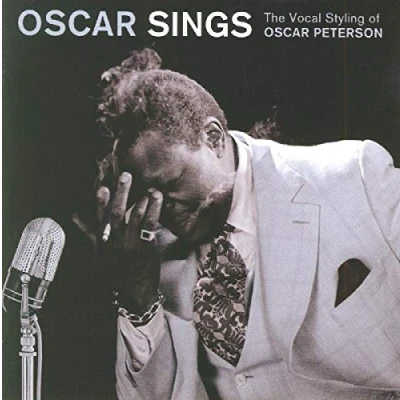 Afbeelding van Sings The Vocal Styling Of Oscar Peterson