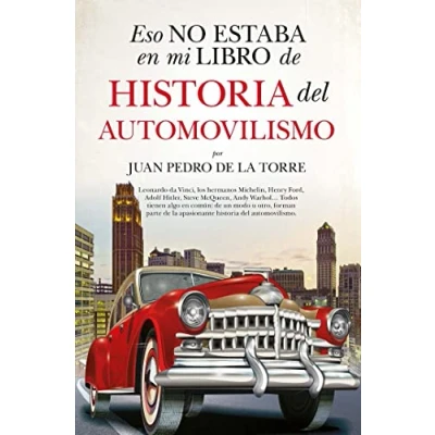 Afbeelding van Eso No Estaba En Mi Libro de Historia del Automovilismo