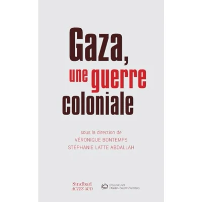 Afbeelding van Gaza, une guerre coloniale