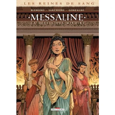 Afbeelding van LES REINES DE SANG MESSALINE