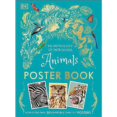 Afbeelding van DK Children&#039;s Anthologies An Anthology of Intriguing Animals Poster Book