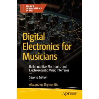 Afbeelding van Maker Innovations Series Digital Electronics for Musicians
