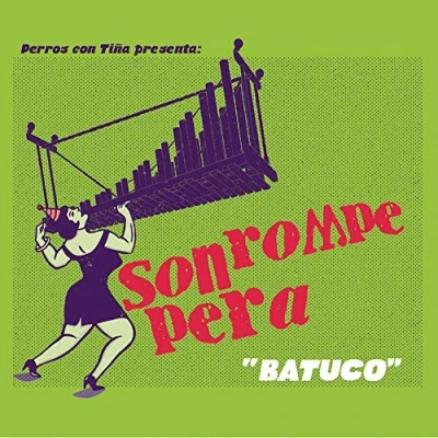 Afbeelding van Son Rompe Pera Batuco (2 CD)
